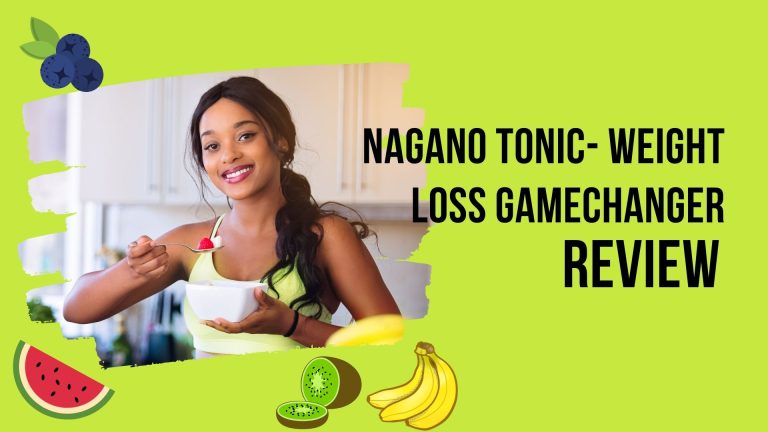 Nagano Tonic- Weight Loss Gamechanger